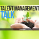 Talent Management talk intro